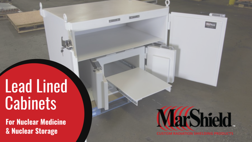 MarShield Lead Lined Cabinets